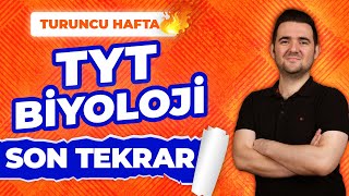 TYT BİYOLOJİ FULL TEKRAR 2024  Turuncu Hafta Genel Tekrar [upl. by Eissat]