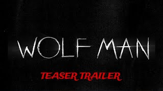 Wolf Man 2025 Teaser Trailer [upl. by Sucramej]