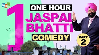 JASPAL BHATTI COMEDY SPECIAL Part 2  One hour of Jaspal Bhattis CLASSIC SATIRE [upl. by Htaeh]