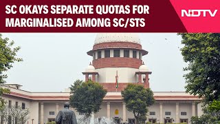 Supreme Court Okays Separate Quotas For Marginalised Among SCSTs [upl. by Aknahs]