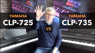 Yamaha CLP725 vs CLP735 comparison  What piano should I buy [upl. by Ymorej]