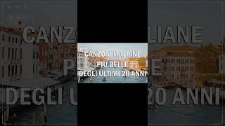 50 Canzoni Italiane di Sempre  Le più belle Canzoni Italiane degli Ultimi 20 Anni [upl. by Gnes]