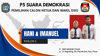 KANDIDAT CALON KETUA DAN WAKIL OSIS PASLON 5 [upl. by Onimod115]