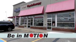 Be in Motion Physiotherapy North Oakville Ontario [upl. by Onifled]