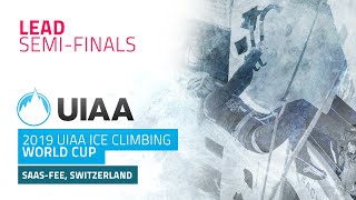 SaasFee Switzerland l Womens Lead Semifinals l 2019 UIAA Ice Climbing World Cup [upl. by Fital]