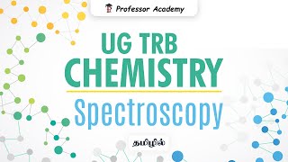 UG TRB Chemistry  Spectroscopy  Important Points [upl. by Sirod]