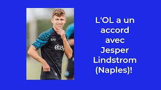 Jesper Lindstrom Napoli est daccord pour rejoindre lOL Foot Mercato [upl. by Konrad]