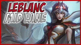 3 Minute LeBlanc Guide  A Guide for League of Legends [upl. by Freudberg843]