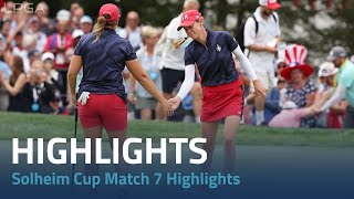 Solheim Cup 2024  Match 7 Highlights [upl. by Yasu664]