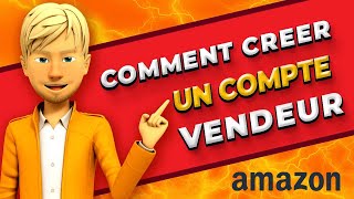 🚀 COMMENT CRÉER UN COMPTE VENDEUR AMAZON EN 2024  GUIDE ÉTAPE PAR ÉTAPE [upl. by Nepil575]