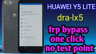 huawei y5 lite drxlx5 frp bypass one click no test point [upl. by Aicilehp28]