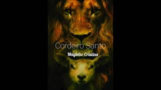 Cordeiro Santo Magleize Cristina [upl. by Rankin251]