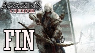 Assassins Creed 3  Walkthrough Partie 10  Ending Commenté HD [upl. by Brainard]