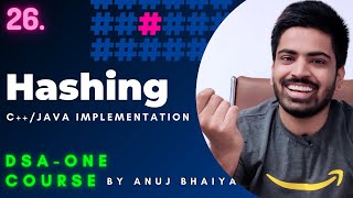 Introduction to Hashing  HashSet in Java amp unorderedset in C  DSAOne Course 26 [upl. by Aloysia]