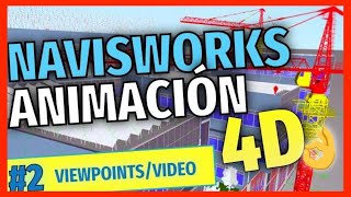 🥇 ANIMACIONES con NAVISWORKS  Tutorial COMPLETO 2020  ESPAÑOL 02 🥇 [upl. by Hillari]