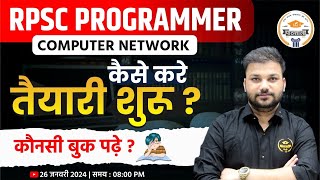 RPSC Programmer Computer Network  कैसे करें तैयारी शुरू  कौनसी किताबें पढ़ें  Best Books [upl. by Eerased]