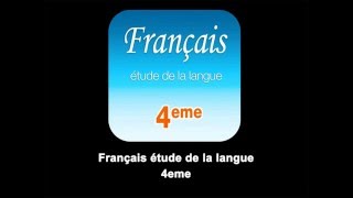 FRANÇAIS – Étude de la langue 4e [upl. by Ainitsirc256]