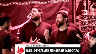 IdaraeJaferia Maryland USA  Noha  Maatamdari  4th Muharram 1446  7102024 [upl. by Jordanna]