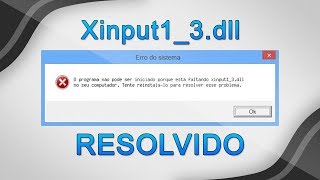 Como resolver o erro xinput13dll  Windows 7 81 e 10 [upl. by Esta]