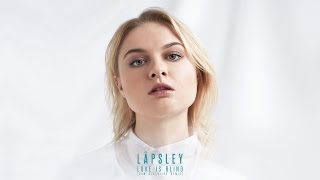 Låpsley  Love Is Blind Sam Gellaitry Remix [upl. by Yelsew]