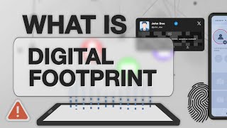 What is a digital footprint and how to protect it [upl. by Loise758]