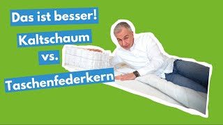 Kaltschaum oder Taschenfederkern  Welche Matratze ist besser [upl. by Deeann437]