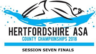 Hertfordshire ASA County Championships 2018  Session 7 Finals [upl. by Zechariah]