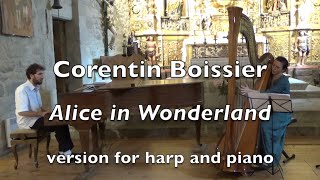 Corentin Boissier quotAlice in Wonderlandquot performed by Claire Augier de Lajallet [upl. by Deckert]