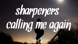 Cavetown  sharpeners calling me againLyrics [upl. by Yael]