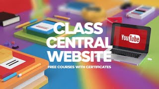 Class central how to get certificate  Free courses online with certificates  Free courses online [upl. by Ahsok]