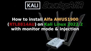 How to install Alfa AWUS1900 RTL8814AU drivers on Kali Linux 2022 2 amp enable monitor mode [upl. by Gurtner]