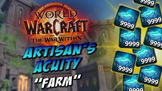 Artisan’s Acuity “Farm”  WoW Profession Guide War Within [upl. by Auohp]