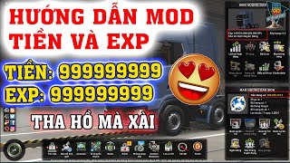 ETS2 9 HƯỚNG DẪN MOD TIỀN VÀ EXP CỰC DỄ LÀM CỰC CHI TIẾT [upl. by Arleta]