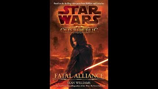 Star Wars Legends  part 142  Old Republic Fatal Alliance Ch 3740 [upl. by Eniamerej535]