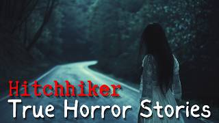 3 Disturbing TRUE Hitchhiking Horror Stories [upl. by Shadow]