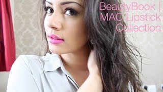 BeautyBook  My MAC Lipstick Collection  Swatches  Kaushal Beauty [upl. by Irodim]