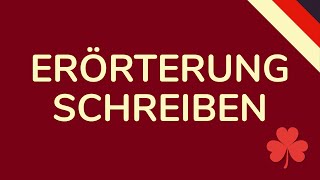 ERÖRTERUNG SCHREIBEN DEUTSCH schnell amp einfach erklärt animiert 🇩🇪 [upl. by Ellerrehc]