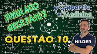 QUESTÃO 10 SIMULADO UECE FASE 2 PMED [upl. by Rannug]