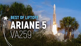 Flight VA259  Ariane 5 Best of Liftoff  Arianespace [upl. by Sedgewinn325]