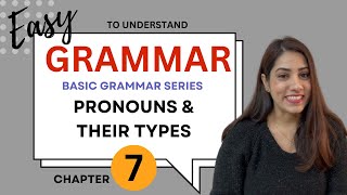 Pronouns and their types basic grammar series [upl. by Weingartner]