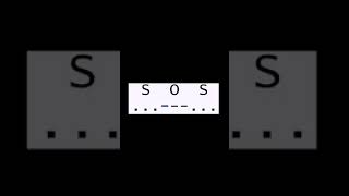 SOS Morse Code Emergency Distress Signal shorts shortsvideo Semnal urgenta short shortsfeed [upl. by Laurice]