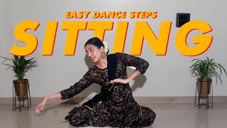 Easy Sitting Choreography Steps  Semi Classical Tutorial  Tanvi Karekar [upl. by Akinek]