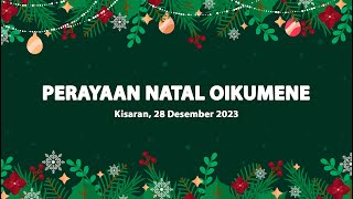 PERAYAAN NATAL OIKUMENE [upl. by Algie71]