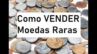 Como VENDER suas Moedas Raras de forma Prática [upl. by Irma]