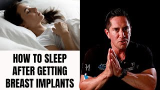 How to Sleep After a Breast Augmentation Dr Morales Explains [upl. by Eirrej]