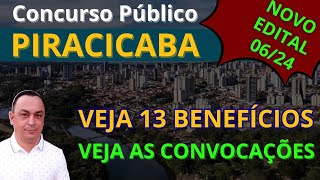 PIRACICABA VEJA ADICIONAIS E VANTAGENS CONVOCAÇÕES DO ÚLTIMO CONCURSO ANÁLISE DO EDITAL [upl. by Naashom]