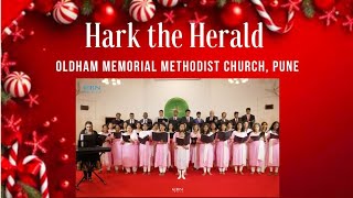 Hark the Herald Angels Sing  Oldham Memorial Methodist Church Pune [upl. by Gnivre]