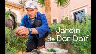 Jardin de Dar Daïf  Ouarzazate [upl. by Flessel]