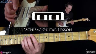 Schism Guitar Lesson  Tool [upl. by Eidnyl]