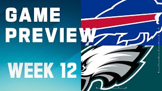 Buffalo Bills vs Philadelphia Eagles  2023 Week 12 Game Preview [upl. by Holton]